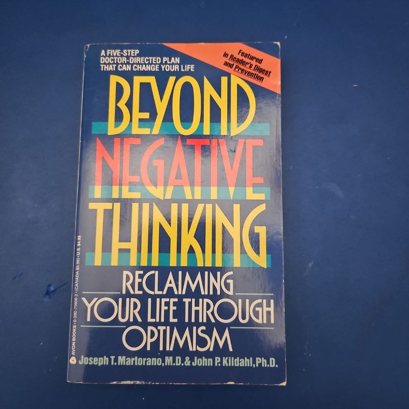 Beyond Negative Thinking
