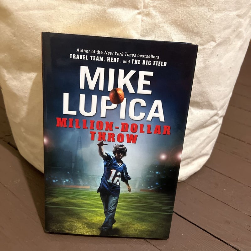 Million Dollar Throw by Mike Lupica Hardcover Pangobooks