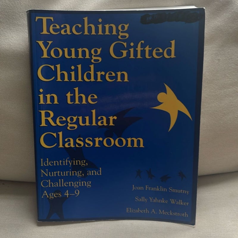 Teaching Young Gifted Children in the Regular Classroom