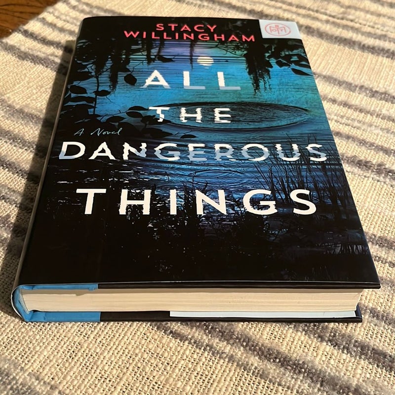All the Dangerous Things