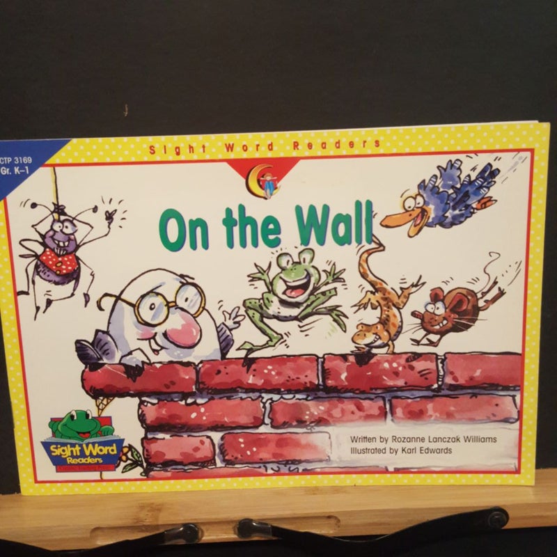 On the wall sight word readers grades K through one