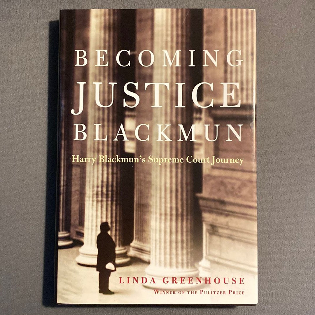 Becoming Justice Blackmun