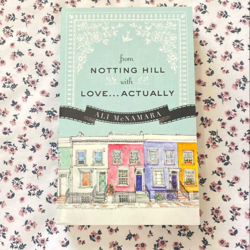 From Notting Hill with Love... Actually