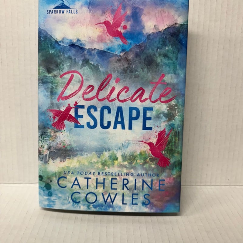 Delicate Escape