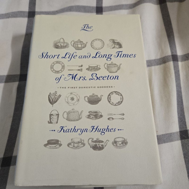 The Short Life and Long Times of Mrs. Beeton