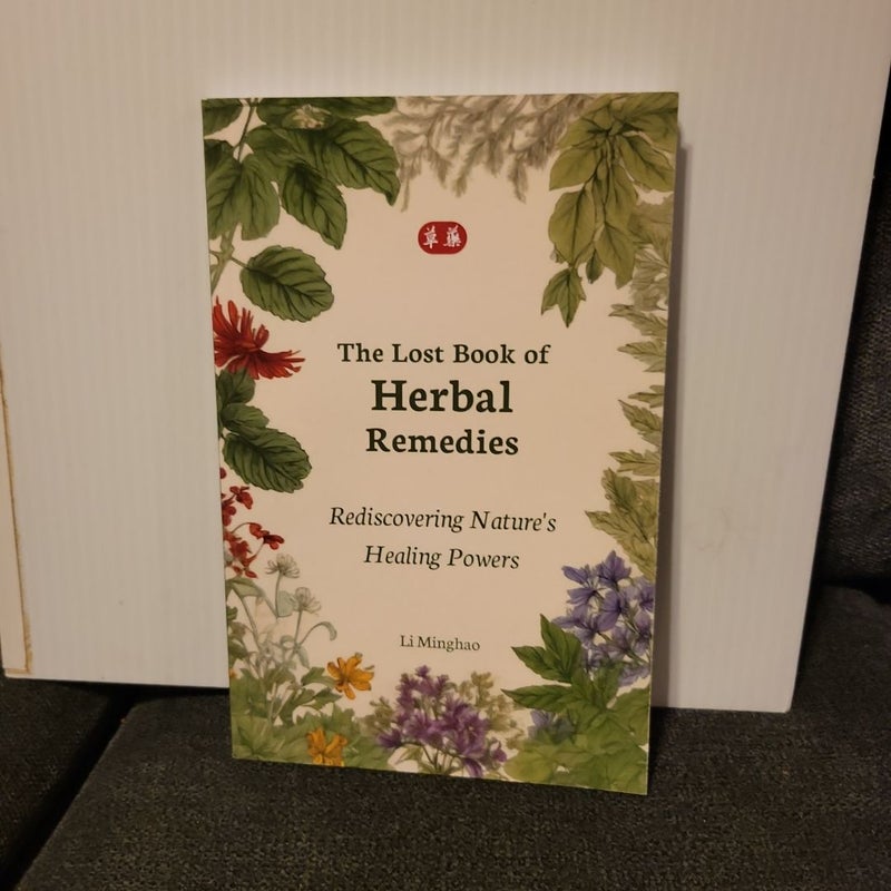 The Lost Book of Herbal Remedies