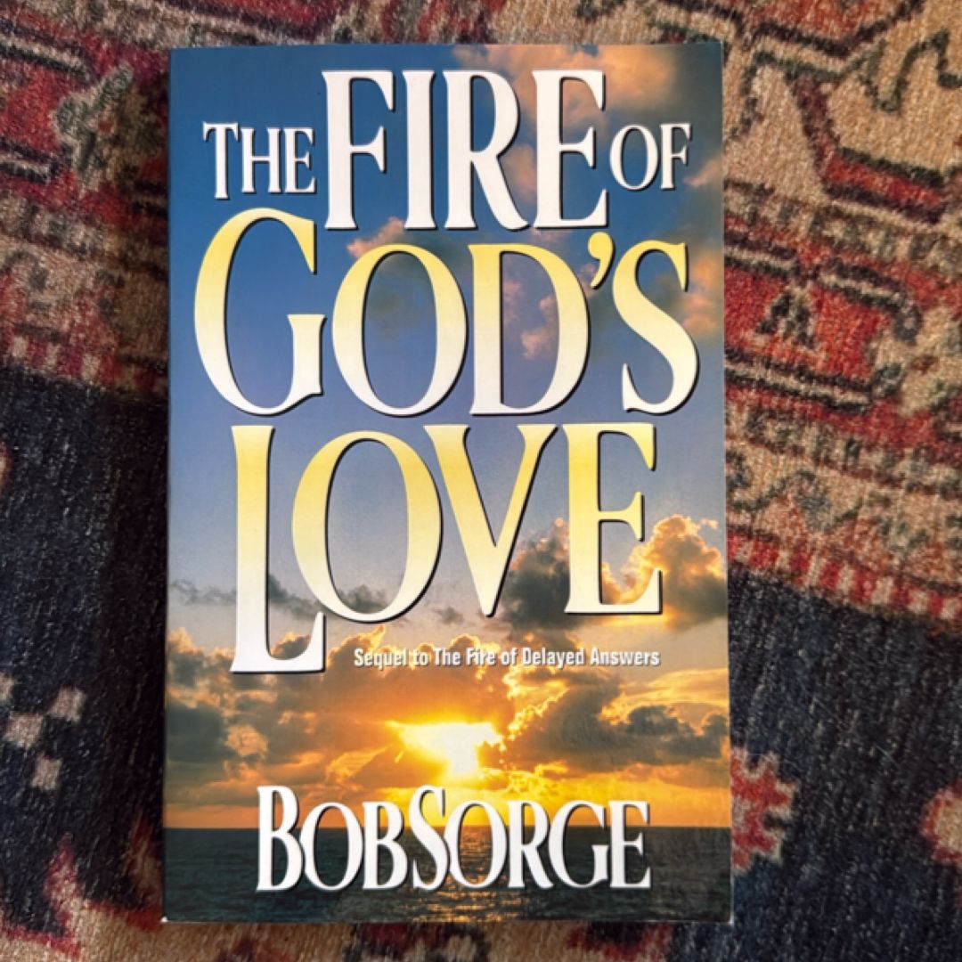 The Fire of God's Love