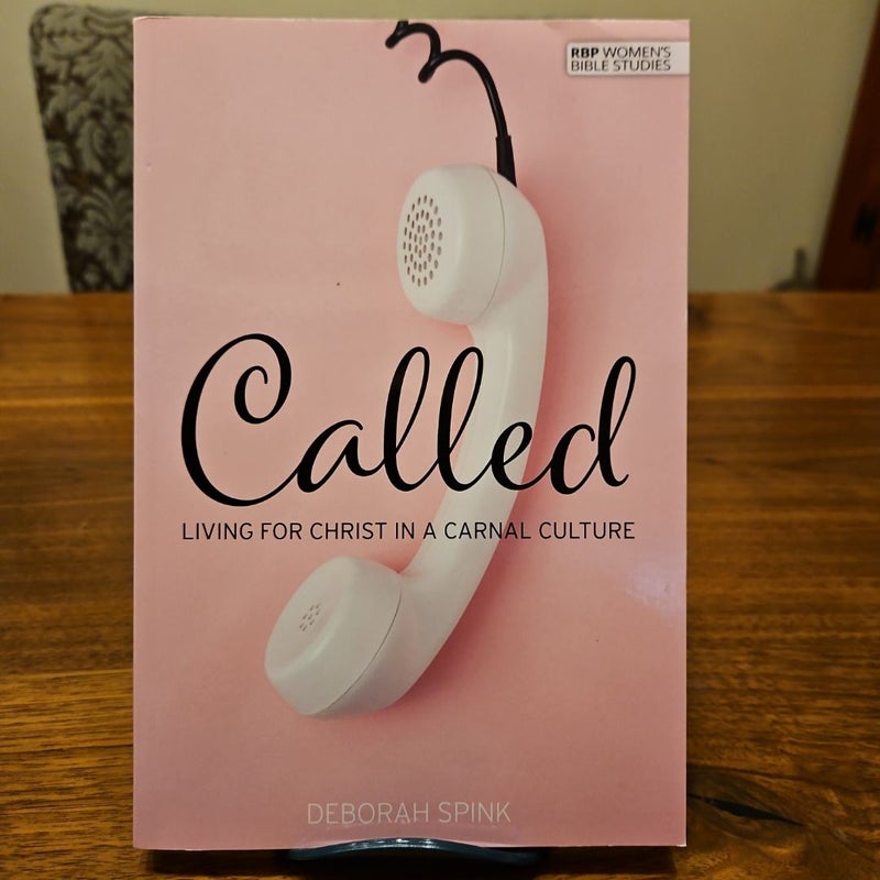 Called Living For Christ in a Carnal Culture 