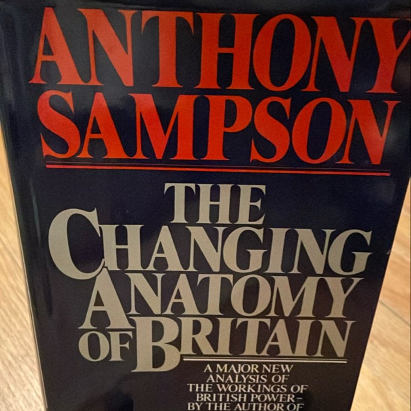 The Changing Anatomy of Britain