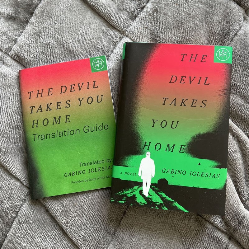 The Devil Takes You Home