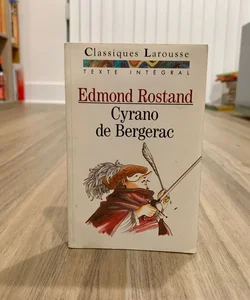 Cyrano de Bergerac (*French Edition*)