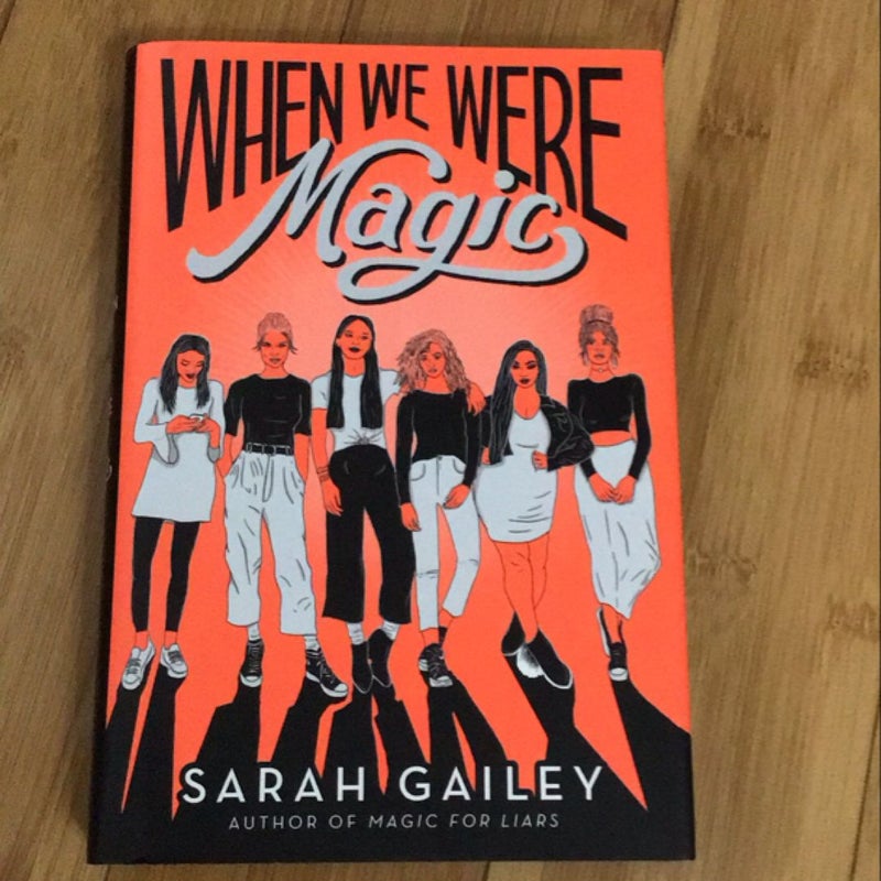 When We Were Magic