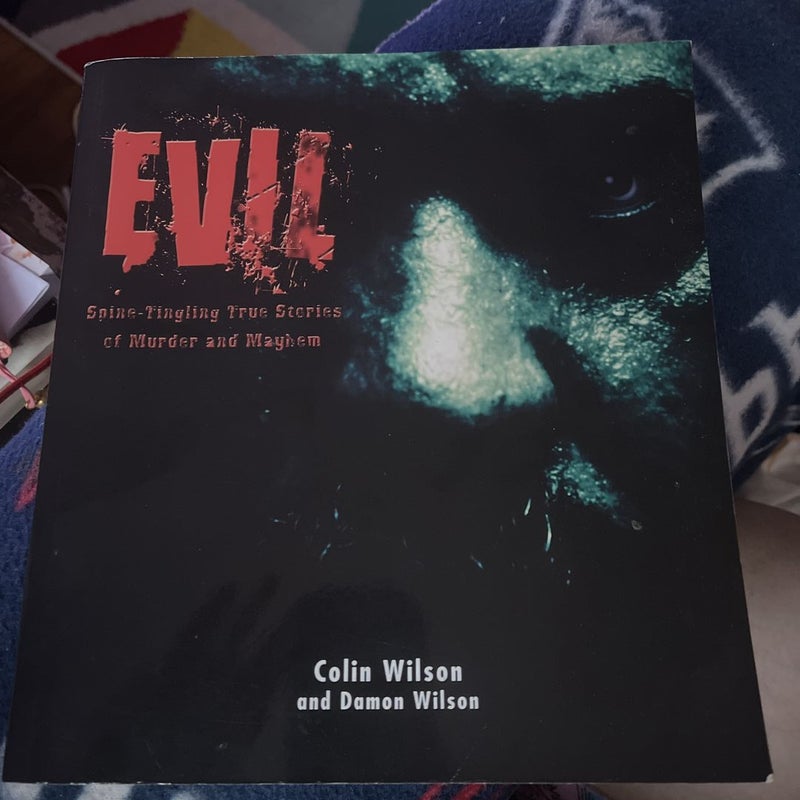 Evil: The Atlas of True Crime Horrors