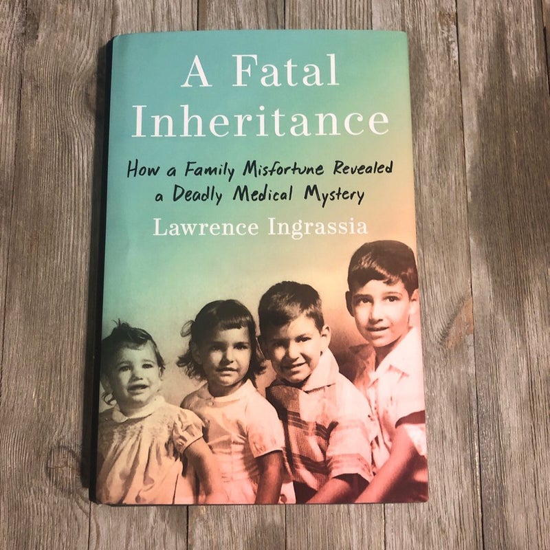 A Fatal Inheritance