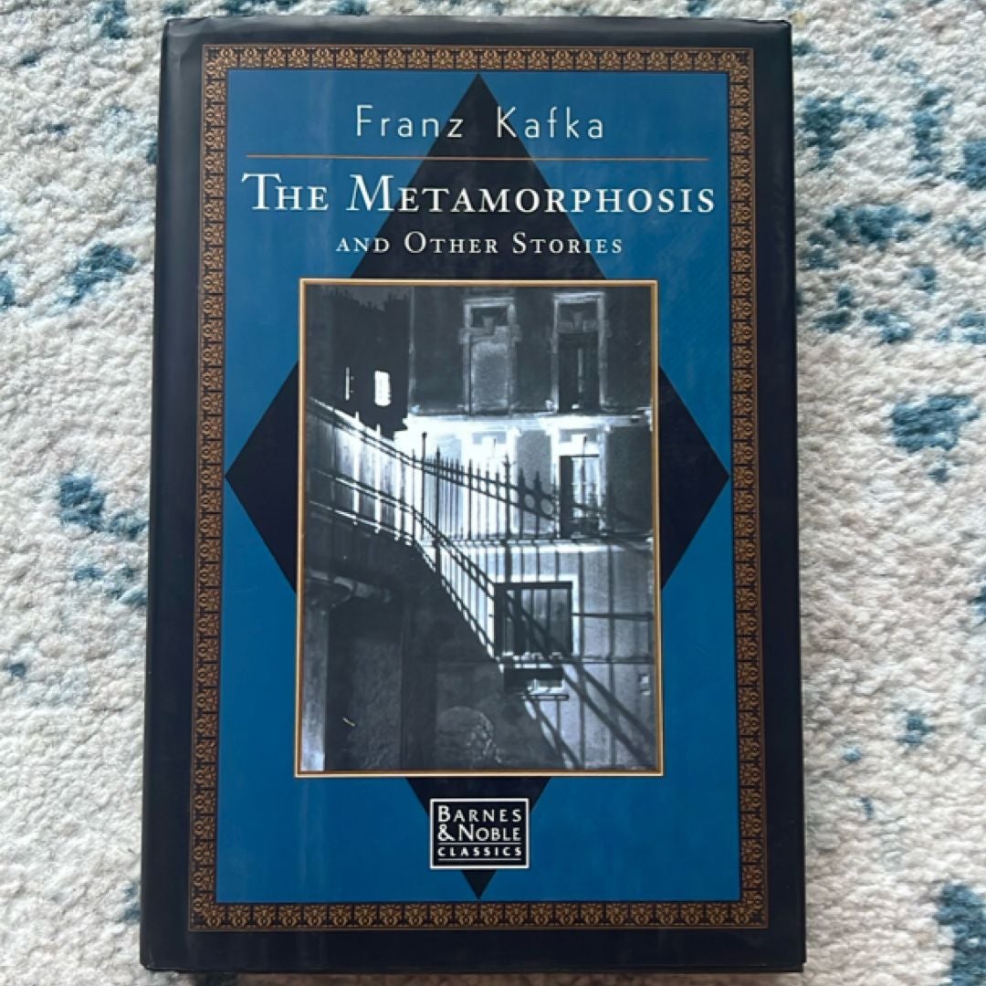 The Metamorphosis, in the Penal Colony, and Other Stories