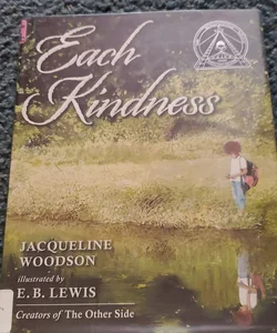 Each Kindness