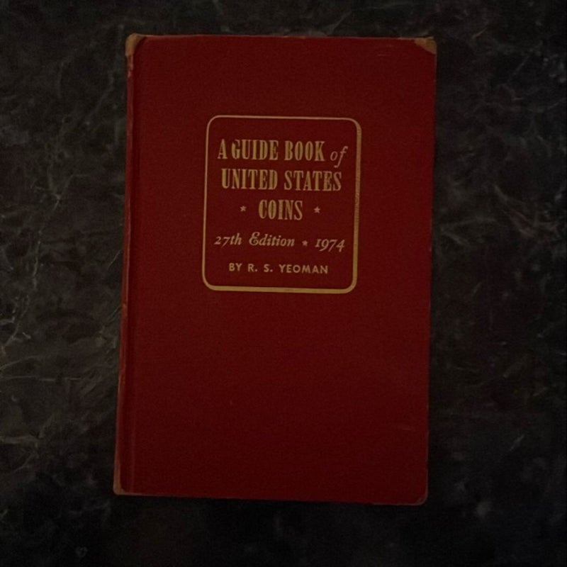 A Guide Book of United States Coins