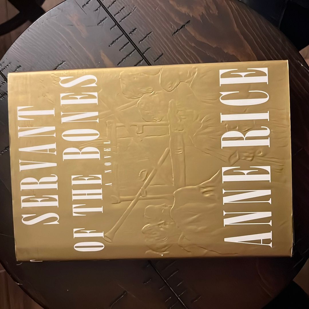 Servant of the Bones *First Edition*