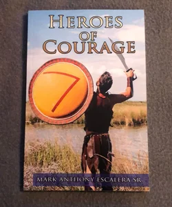 Heroes of Courage
