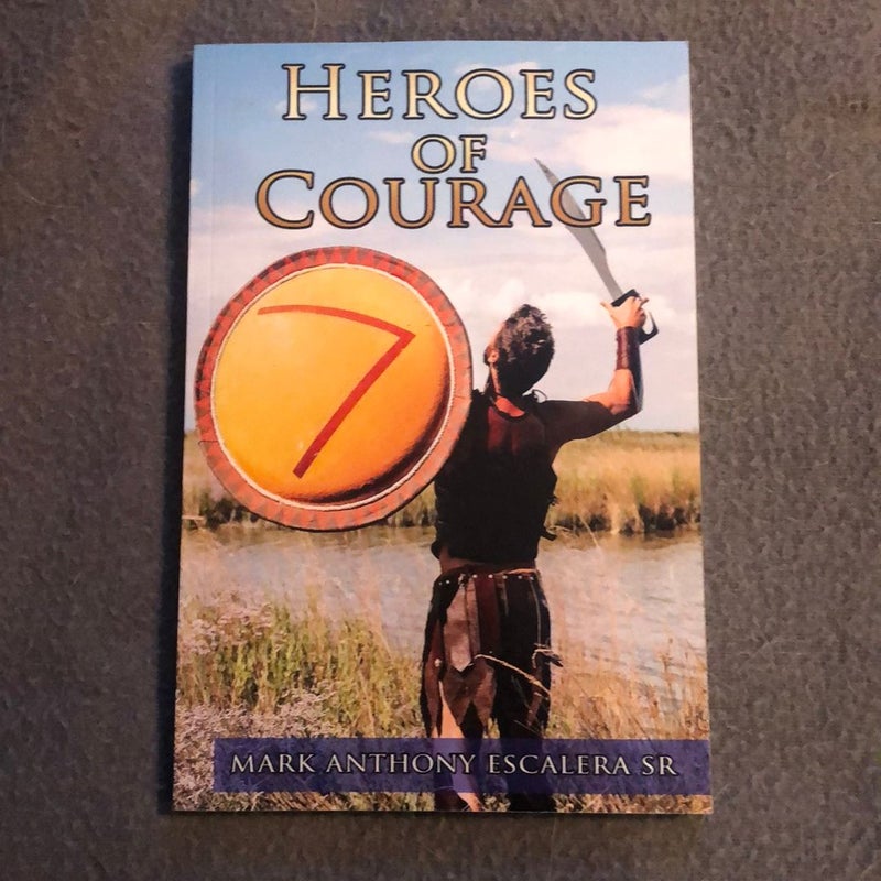 Heroes of Courage