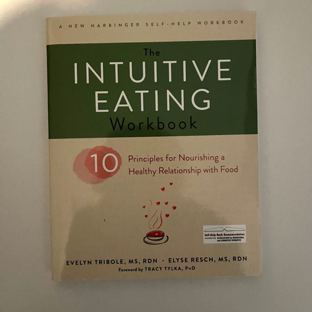 The Intuitive Eating Workbook