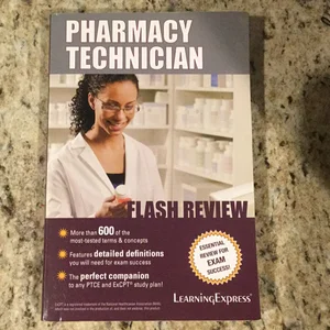 Pharmacy Technician Flash Review