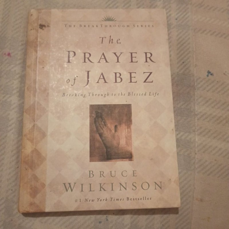 The Prayer of Jabez