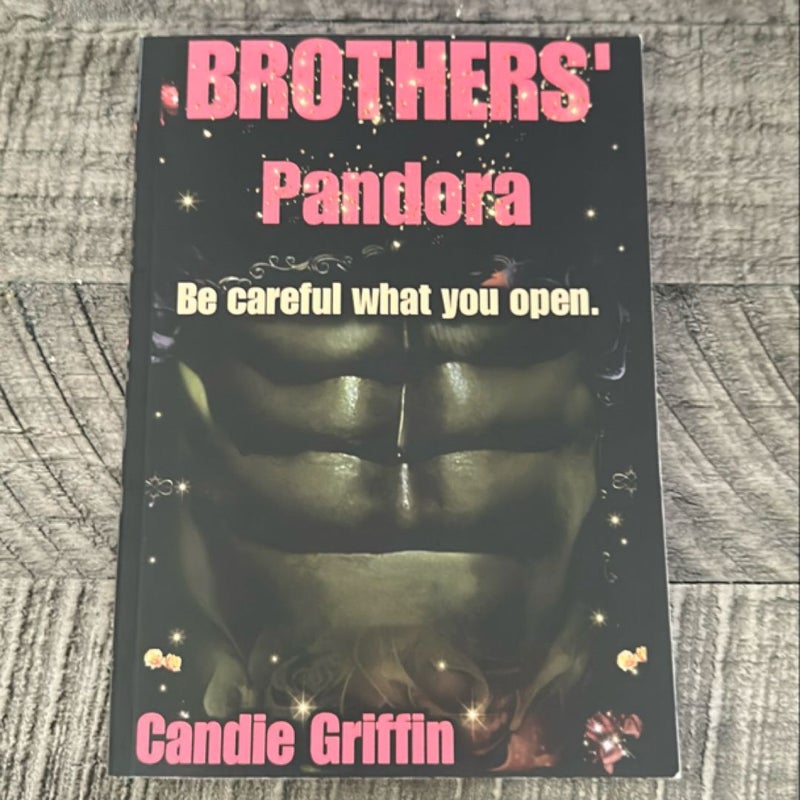 Brothers' Pandora - Signed by the Author