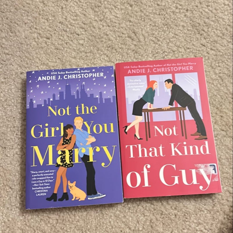 Not That Kind of Guy & Not the Girl You Marry
