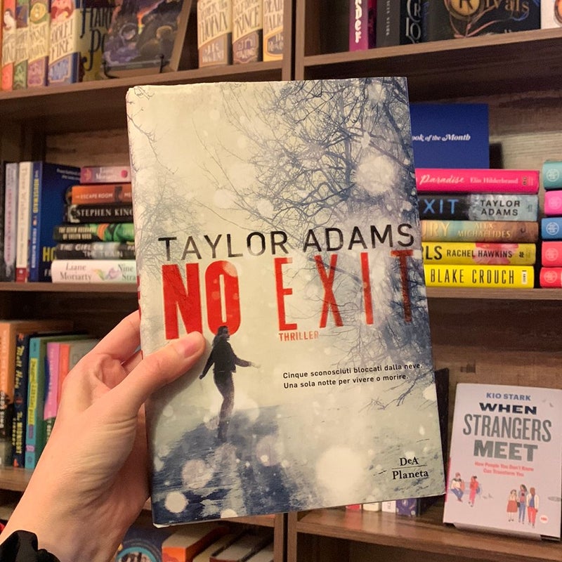 No Exit (Italian Edition)