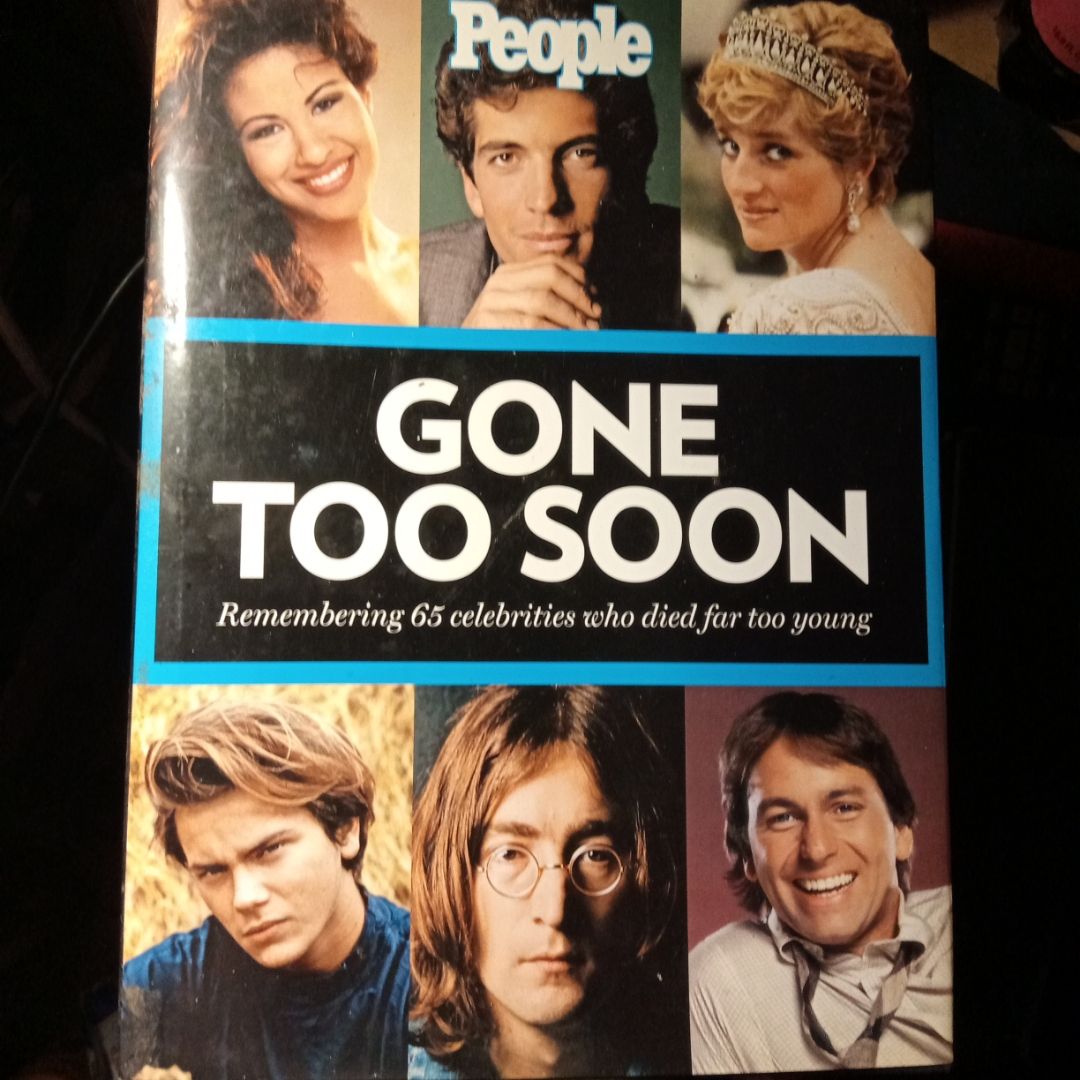 People Gone Too Soon