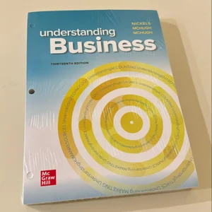 Loose-Leaf Edition Understanding Business