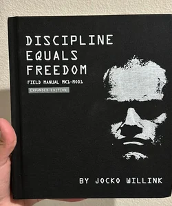 Discipline Equals Freedom