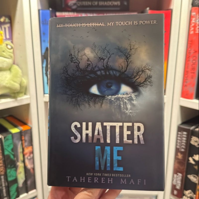 Shatter Me