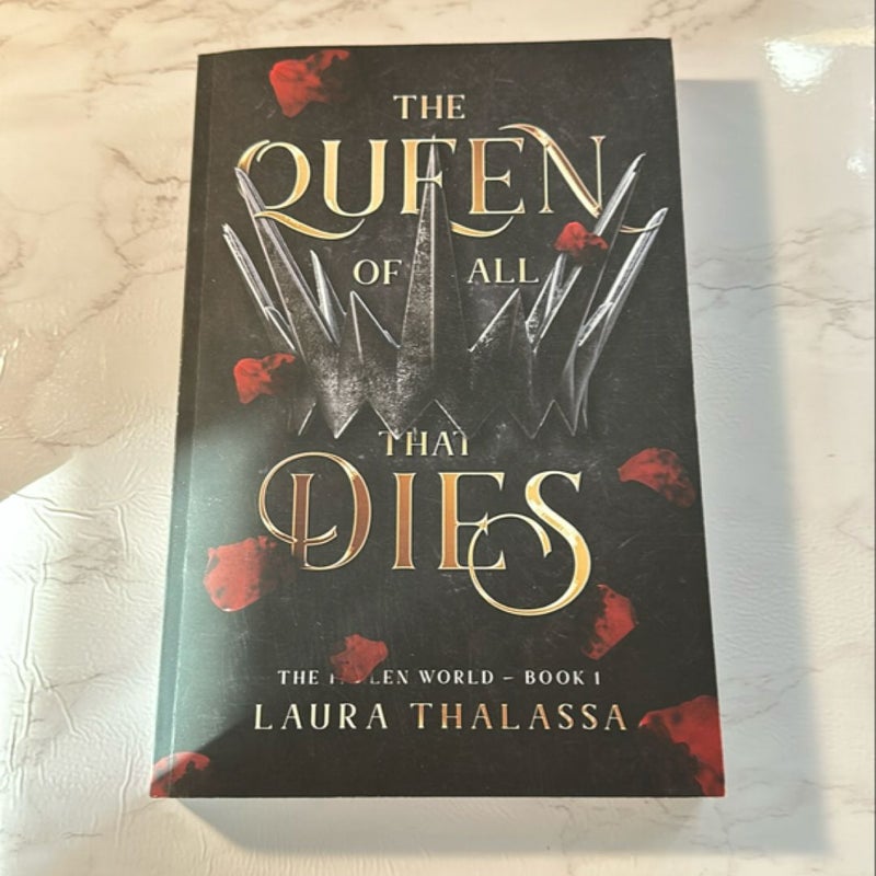 The Queen of All That Dies (the Fallen World Book 1)