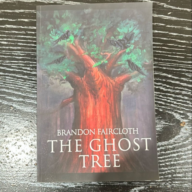 The Ghost Tree