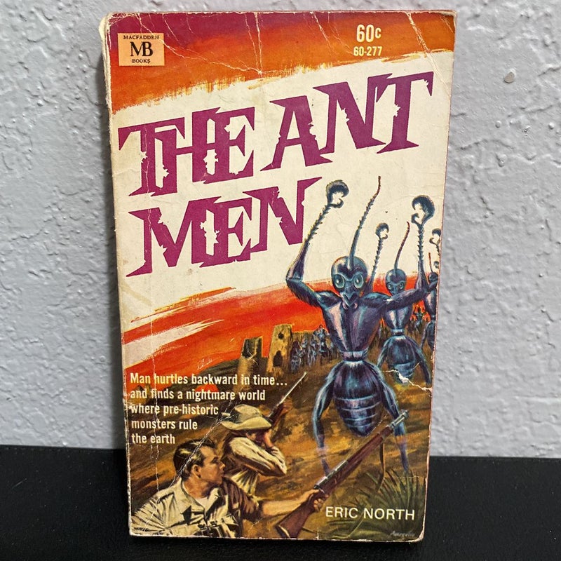 The Ant Men