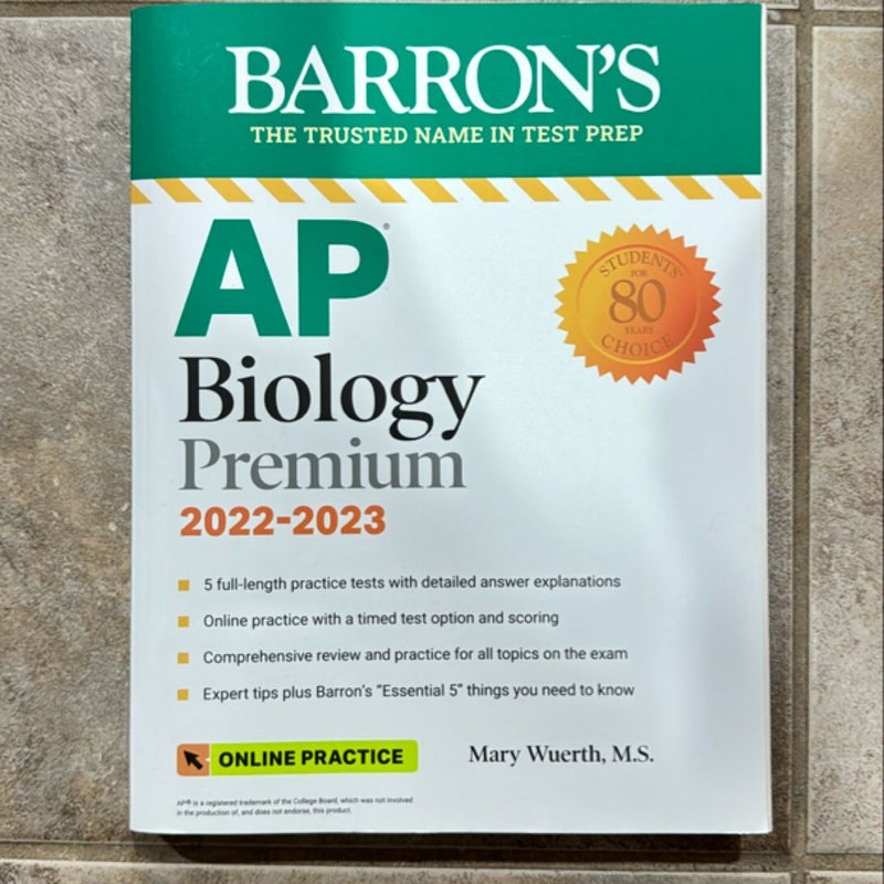 AP Biology Premium, 2022-2023: Comprehensive Review with 5 Practice Tests + an Online Timed Test Option