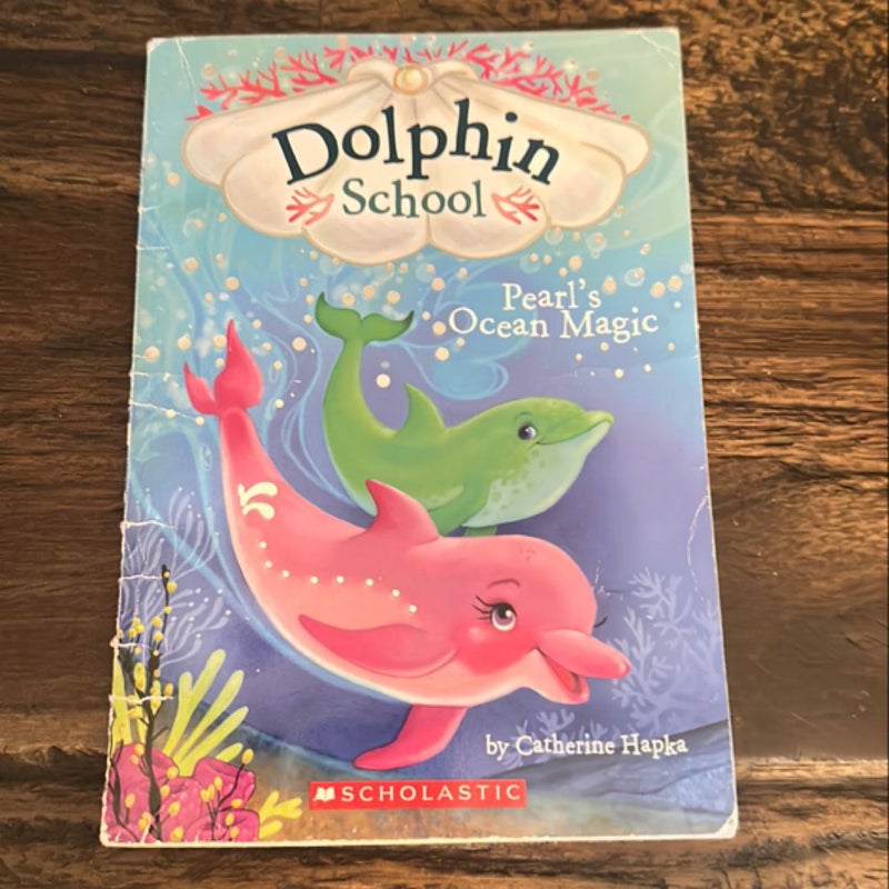 Pearl's Ocean Magic (Dolphin School #1)