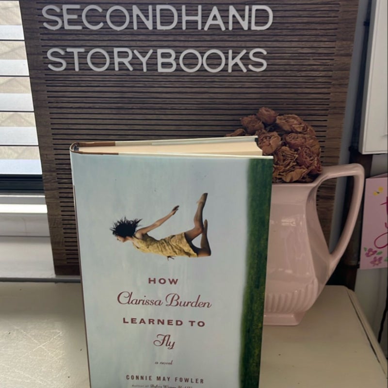 How Clarissa Burden Learned to Fly