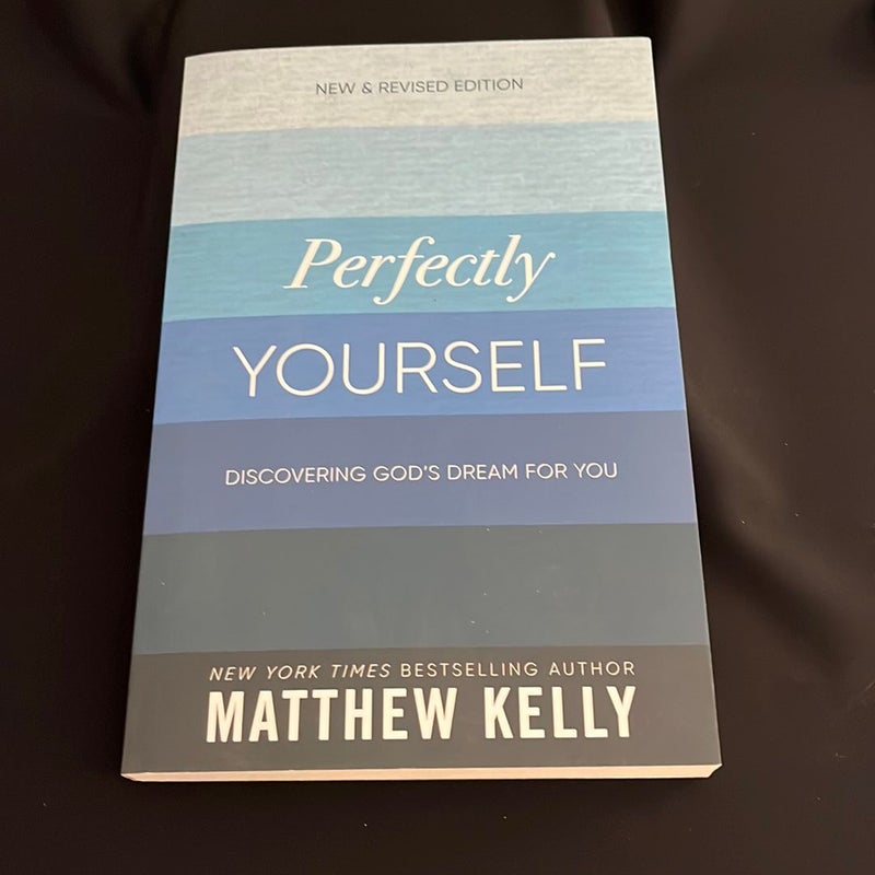 Perfectly Yourself