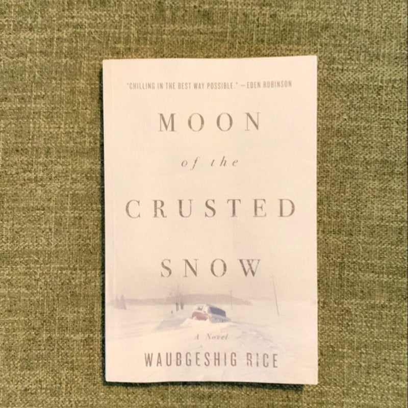 Moon of the Crusted Snow