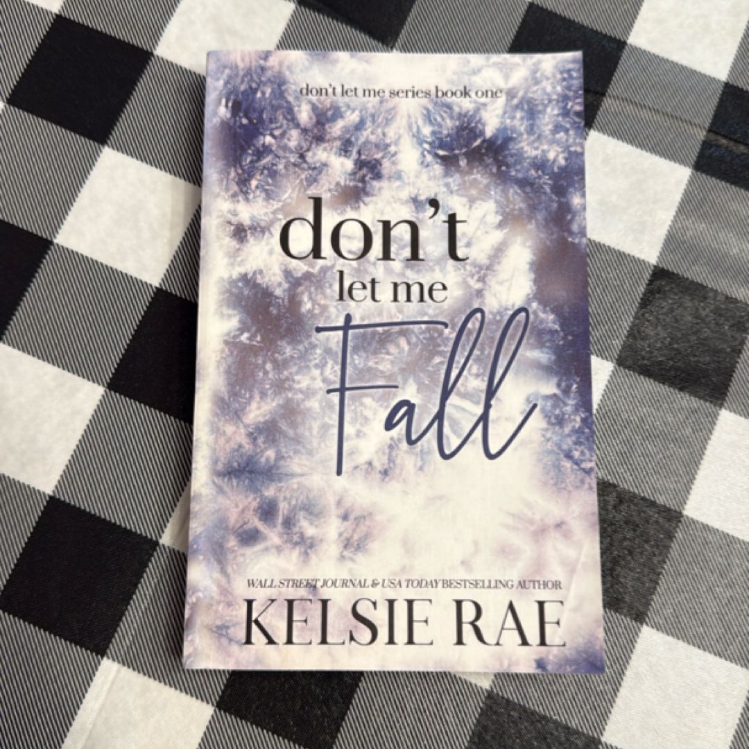 Don't Let Me Fall