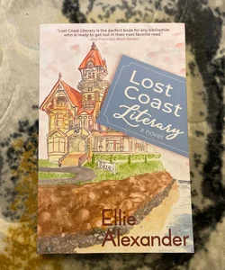 Lost Coast Literary (signed copy) 