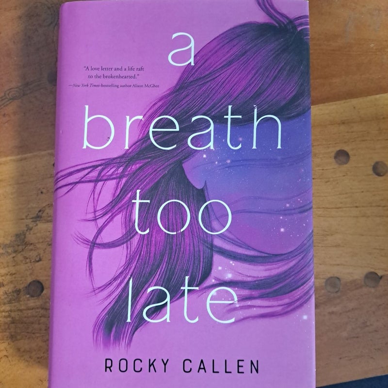 A Breath Too Late