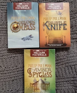 His Dark Materials: the Golden Compass, the Subtle Knife, the Amber Spyglass 