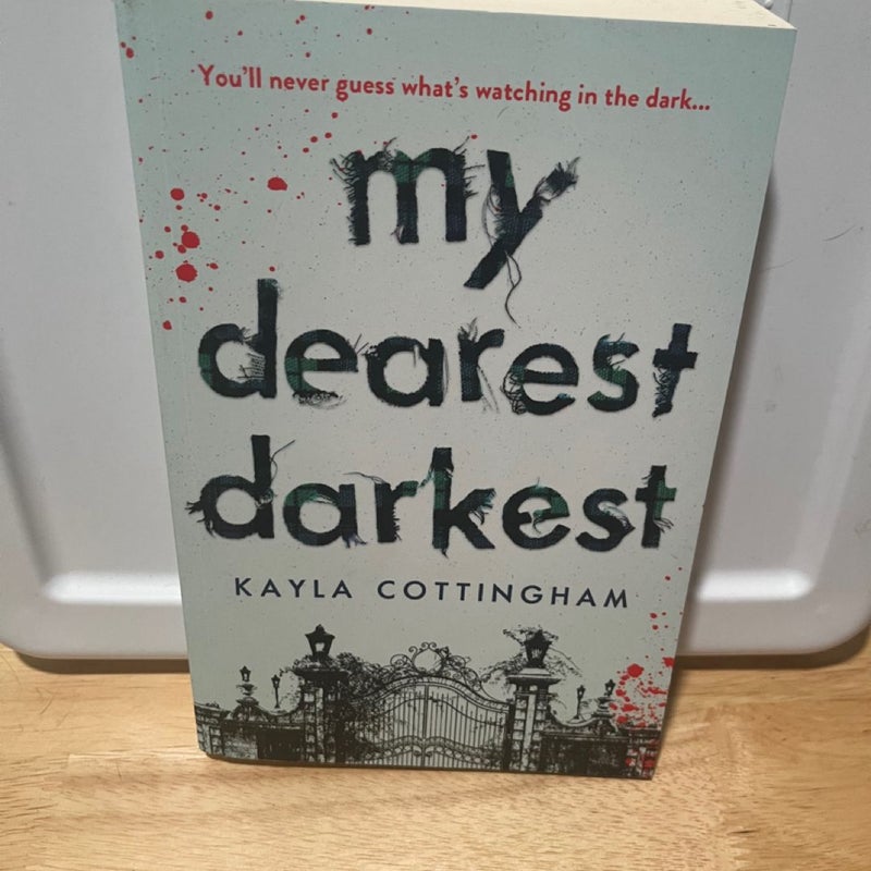 My Dearest Darkest