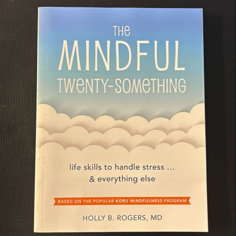 The Mindful Twenty-Something