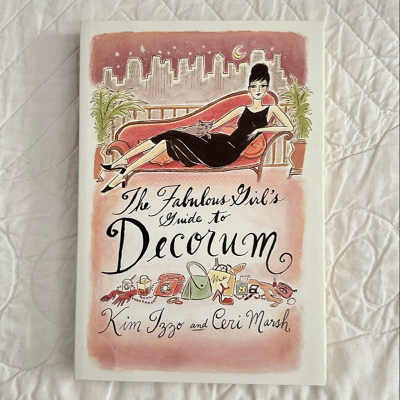 The Fabulous Girl's Guide to Decorum