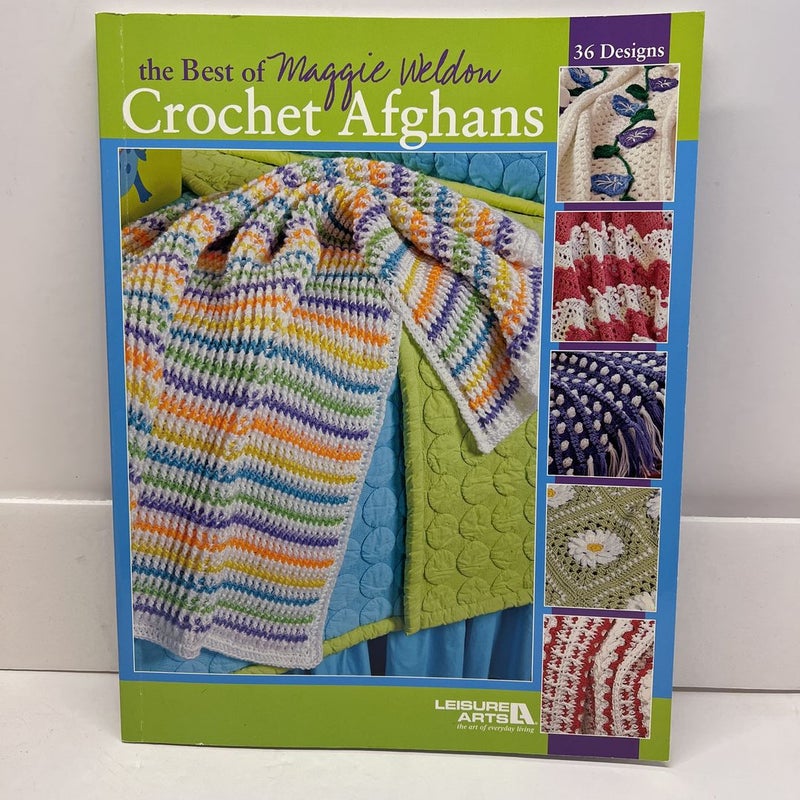 The Best of Maggie Weldon Crochet Afghans